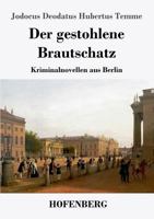 Der Gestohlene Brautschatz 8027311276 Book Cover