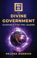 The Divine Government: Guidance for the Leader (Sacred Wisdom Revived) 163994057X Book Cover