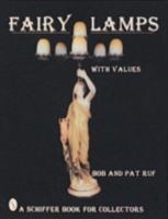 Fairy Lamps: Elegance in Candle Lighting 088740975X Book Cover