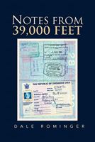 Notes from 39,000 Feet 1456802453 Book Cover