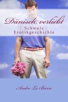D�nisch verliebt: Schwule Erotikgeschichte 1499679491 Book Cover