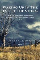 Waking Up In The Eye Of The Storm B0DWXXKVGK Book Cover