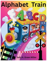 Alphabet Train B0FPT63VWY Book Cover