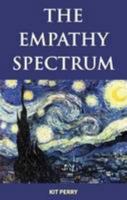 The Empathy Spectrum 0992716802 Book Cover