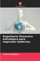 Engenharia financeira estratégica para empresas modernas (Portuguese Edition) 6209552005 Book Cover