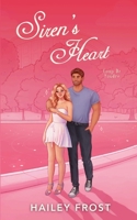 Siren's Heart - Coup de foudre: Une comédie romantique épicée entre deux stars (Siren's Duet) (French Edition) 3692100124 Book Cover