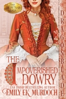 The Impoverished Dowry 1958098256 Book Cover