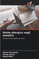 Rinite allergica negli asmatici: Valutazione dell'impatto sul sonno 620603254X Book Cover