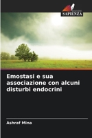 Emostasi e sua associazione con alcuni disturbi endocrini (Italian Edition) 6208477247 Book Cover