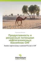Produktivnost' i resursnyy potentsial neftegazonosnykh basseynov SNG 3639809319 Book Cover