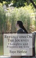 Reflections on the Journey 1500528153 Book Cover