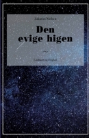 Den evige higen 8711881984 Book Cover