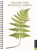 The New York Botanical Garden 2021 Engagement Calendar 0789338920 Book Cover