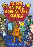 DFC Library: Super Animal Adventure Squad 0857560271 Book Cover