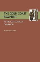 The Gold Coast Regiment in the East African Campaign 935608176X Book Cover