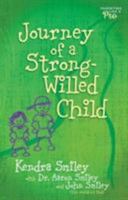 Journey of a Strong-Willed Child 0802443532 Book Cover