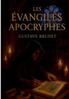 EVANGILES APOCRYPHES: SOURCES SECRETES DU CHRISTIANI 2322634603 Book Cover
