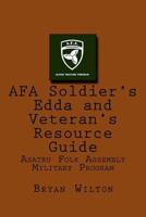 AFA Soldiers Edda and Veterans Resource Guide 1543076955 Book Cover