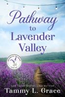 Pathway to Lavender Valley (Sisters of the Heart) 1945591579 Book Cover