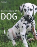 Encyclopedia of the Dog 1571452397 Book Cover