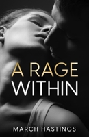 A Rage Within 195786821X Book Cover