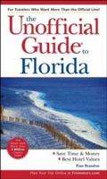 The Unofficial Guide to Florida 0764539485 Book Cover