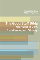 The Good Stuff Bible 1387225545 Book Cover