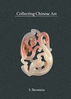 Collecting Chinese Art 0963893262 Book Cover