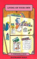 Living on Your Own 1551050188 Book Cover
