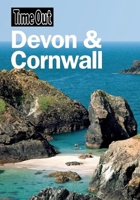 Time Out Devon & Cornwall 1846701848 Book Cover