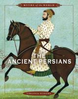 The Ancient Persians 0761442189 Book Cover