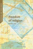 European and Their Rights: Freedom of Religion (Europeans and Their Rights) 9287162018 Book Cover