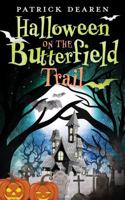 Halloween on the Butterfield Trail 0875659365 Book Cover