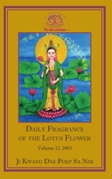 Daily Fragrance of the Lotus Flower, Vol. 12 (2003) 193684317X Book Cover