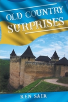 Old Country Surprises 1643455974 Book Cover
