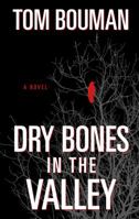 Dry Bones in the Valley 0393243028 Book Cover