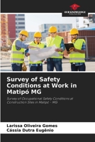 Survey of Safety Conditions at Work in Matipó MG 6208163994 Book Cover