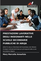 Prestazioni Lavorative Degli Insegnanti Nelle Scuole Secondarie Pubbliche Di Abuja 6206983897 Book Cover