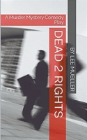Dead 2 Rights B0BJNLGW2S Book Cover