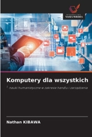 Komputery dla wszystkich (Polish Edition) 6208006368 Book Cover