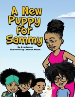 A New Puppy for Sammy 1736650122 Book Cover