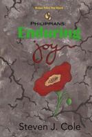 Philippians: Enduring Joy 1500923796 Book Cover