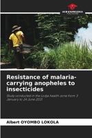 Resistance of malaria-carrying anopheles to insecticides 6200713278 Book Cover