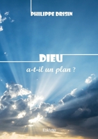 GLOBAL Dieu a_t_il un plan (French Edition) 241460820X Book Cover