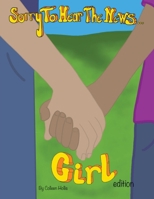 Sorry To Hear The News Girl Edition 196476811X Book Cover