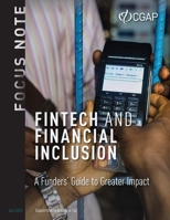 Fintech and Financial Inclusion: A Funders' Guide to Greater Impact null Book Cover