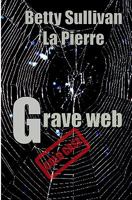 Grave Web 1419681966 Book Cover