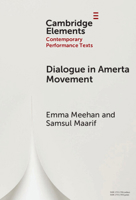 Dialogue in Amerta Movement (Elements in Contemporary Performance Texts) 1009648225 Book Cover