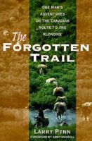 The Forgotten Trail 0385255357 Book Cover