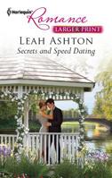 Secrets and Speed Dating 0373741847 Book Cover